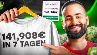 [Case Study] Von 0€ auf 141.908€ mit Shopify Print on Demand in 7 Tagen | Mit Gewinn-LEAK!