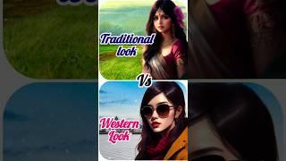 traditional look vs western look
