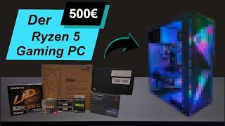 Der 500€ Gaming PC mit AMD Ryzen 5 3600/RX 5700 XT