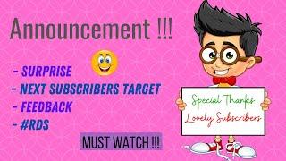 Announcement for all lovely Subscribers | RDS Diary