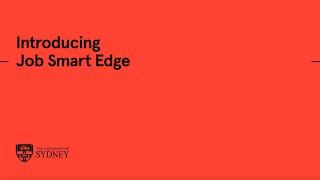 Introducing Job Smart Edge