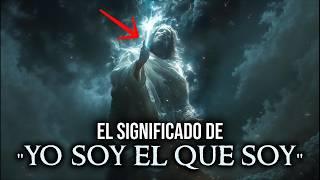 ¿Por qué dijo Dios “Yo soy el que soy”? El origen de la Espiritualidad