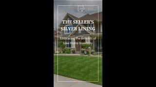 The Seller's Silver Lining #homeowner #homesellers #realestateupdates #yourpacificnw