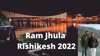 Ram Jhula Rishikesh 2022 || Rishikesh Vlog || Travel Vlog ||