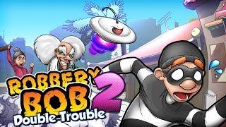 Robbery Bob 2: Double Trouble - Official HD Gameplay Trailer