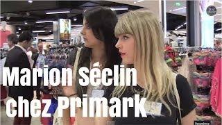 Marion Seclin vous fait le tour du proprio chez Primark Créteil