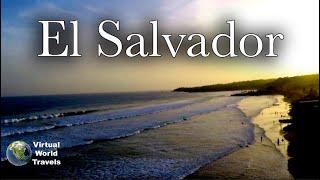 El Salvador |  Video Tour with 4K, GoPro, Drones, and a Traveler's Point of View