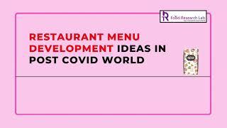 Restaurant menu development ideas in Post COVID world | Foodresearchlab