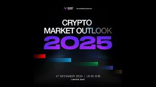 Webinar Crypto Market Outlook 2025 By Akademi Crypto