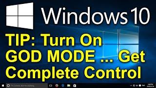 ️ Windows 10 Tip - GOD MODE - Turn On GOD Mode - Get Complete Control of Windows 10 Settings