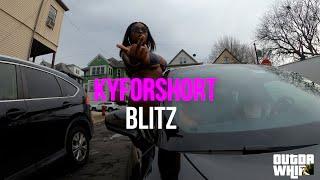 KyForShort - Blitz  | OutDaWhip | Performance