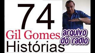 2 Histórias com Gil Gomes 74