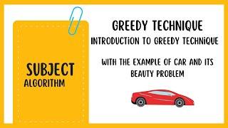 Greedy Techniques in Algorithm: Introduction, Consequences, and Car Beauty Problem | AlgoXploration