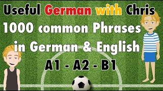 Learn 1000 common German phrases for Daily Use - German A1 / A2 / B1