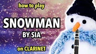 How to play Snowman on Clarinet | Clarified