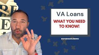 VA Loans and what you need to know in 2023