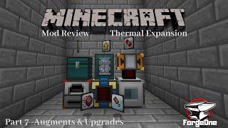 Minecraft Mod Review - Thermal Expansion - Augments & Upgrades - Part 7