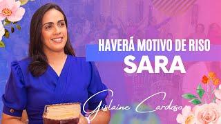 Sara haverá motivo de riso Pregadora Gislaine Cardoso #promessa#mulheres#pregadora