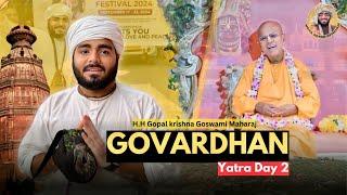 GOVARDHAN में आज तो भक्तों की बाढ Day 2 | UDTA AKASH