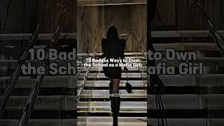 10 Badass ways to own the school as a mafia girl  #shorts #mafia #aesthetic #shortsfeed #trending