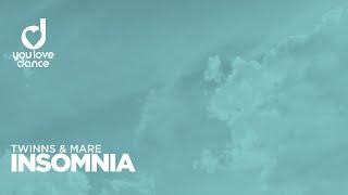 TWINNS & MARE - Insomnia