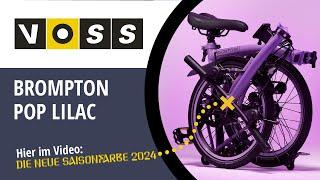 Brompton C Line Pop Lilac - die Saisonfarbe 2024 (Deutsch)