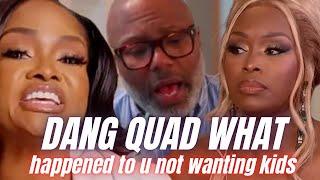 Dr Heavenly Says Its A Slap In The Face To Dr G Cause Now Quad Wants A Baby But Not With Him