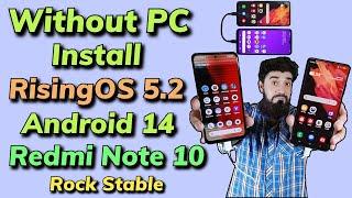 Without PC Flash RisingOS A14 Fastest ROM ON Redmi Note 10 اردو हिन्दी