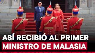 APEC Perú 2024: así recibió presidenta Dina Boluarte al primer ministro de Malasia en Palacio