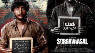 Sorgavasal teaser | RJ Balaji | Yogi Babu | SelvaraghavanSiga | Saniya IyappanRevathy