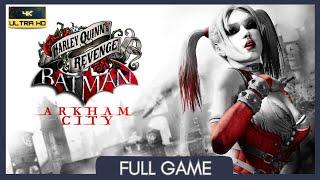 Batman: Arkham City Harley Quinn's Revenge | Full DLC | No Commentary | PC | 4K 60FPS | PhysX