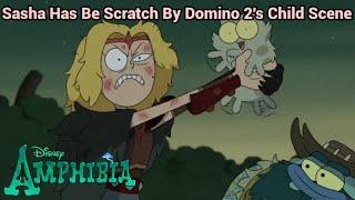 Sasha Has Be Scratch By Domino 2's Child Scene | Amphibia (S3 EP15B)