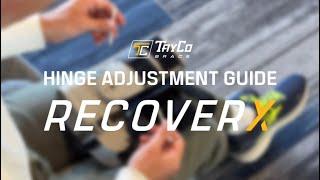 How to Adjust the Hinges on the TayCo RecoverX Brace