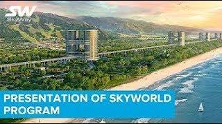 Presentation of SkyWorld program