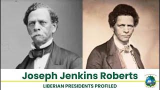 How Did Joseph Jenkins Roberts Change Liberia?