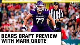 Bears NFL Draft Preview with  670 The Score's Mark Grote