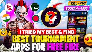 I Tried EVERY Tournament App for FREE FIRE and Found the BEST Ones!