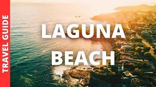 Laguna Beach California  Travel Guide: 20 BEST Things To Do In Laguna Beach CA
