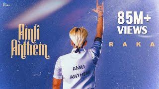 Amli Anthem (Official Music Video) - RAKA