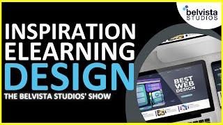 How to Find Inspiration for Your eLearning | The Belvista Studios' Show