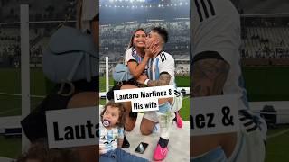 lautaro Martinez-lautaro Martinez Wife #lautaro_martinez #argentina #footballshorts #lautaromartínez