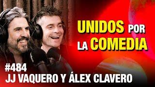 ENTREVISTA COMPLETA  JJ Vaquero y Álex Clavero: Unidos por la comedia | #ESDLB cap.484