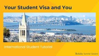 Your Student Visa and You – Berkeley Summer Sessions