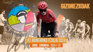 #3 IRUÑERRIKO GIZONEZKOEN ITZULIA 2024 | UNDIO | JUNIORRAK