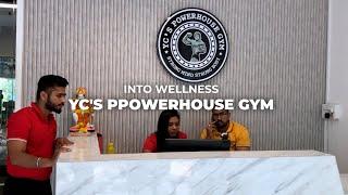 YC'S POWERHOUSE GYM by Into Wellness | An unique Approach!