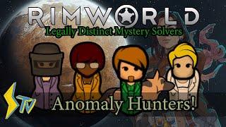 [Rimworld] Legally Distinct Mystery Solvers! | LDMS #1