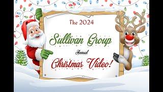 Sullivan Group Official Christmas Video 2024