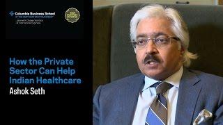 How the Private Sector Can Help Indian Healthcare