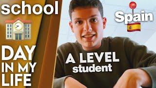 SCHOOL DAY in the life of A Level Student from Spain