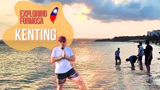 Kenting, Taiwan: A Beach Paradise - Hiking in Kenting National Park, Beach Parties & Surfing